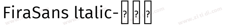 FiraSans ltalic字体转换
